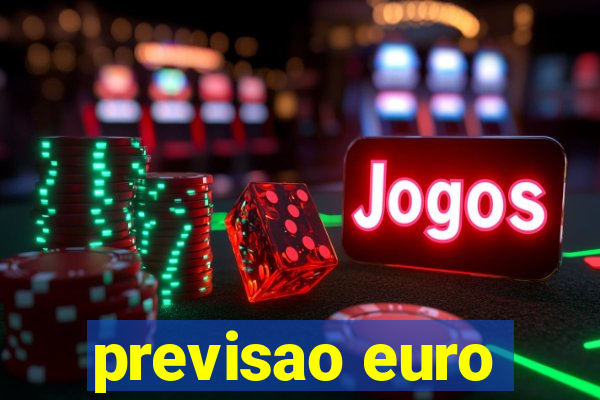 previsao euro